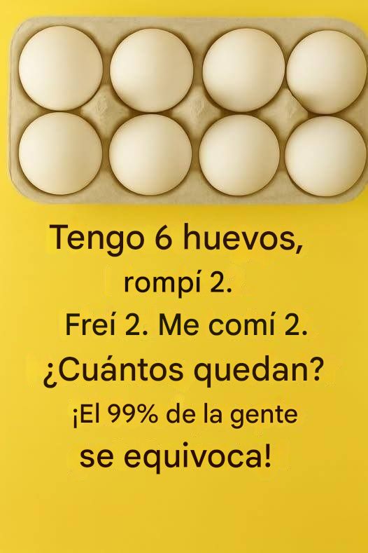 El enigma de los 6 huevos: la respuesta revelada