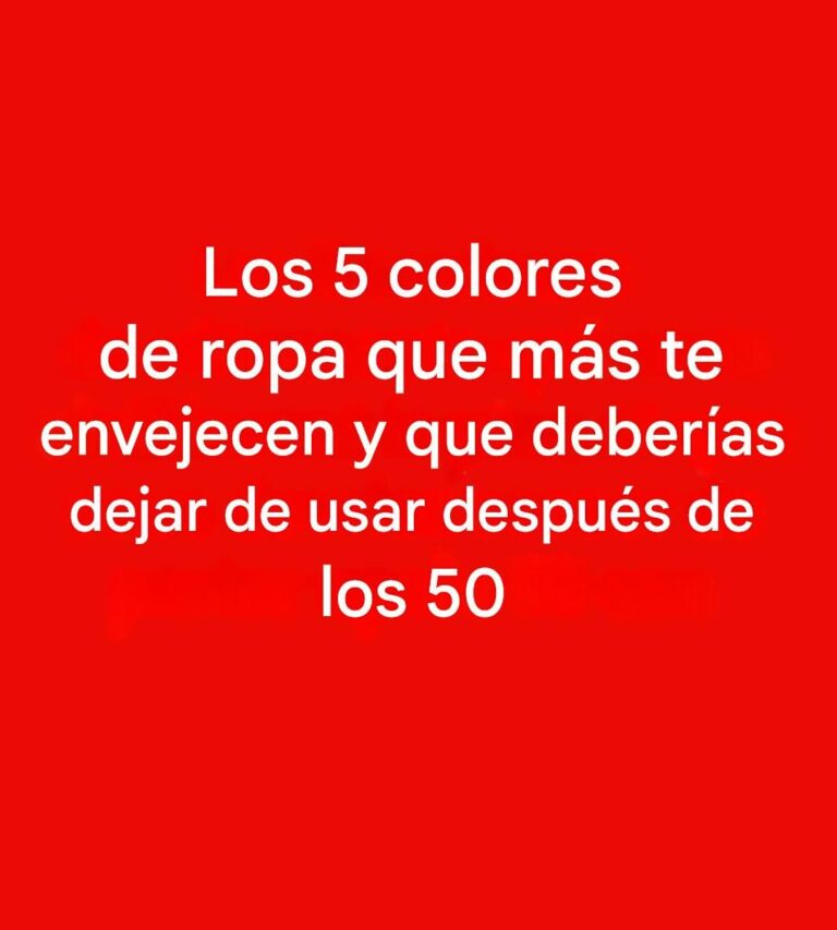 5 colores que debes evitar después de los 50: pueden opacar tu brillo