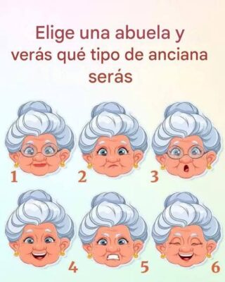 Elige una abuela y verás qué tipo de anciana serás