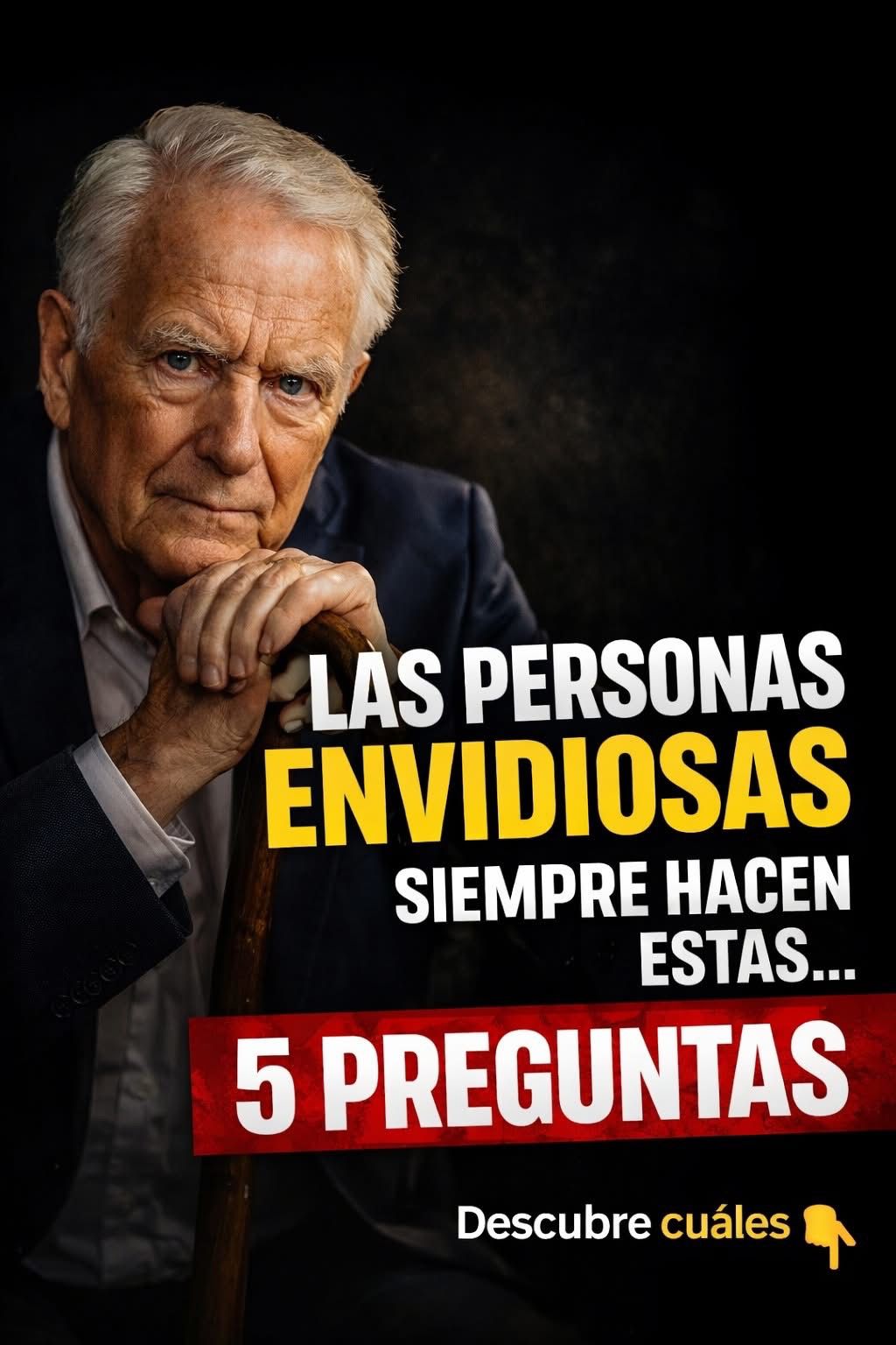 Estas 5 preguntas que las personas envidiosas siempre hacen